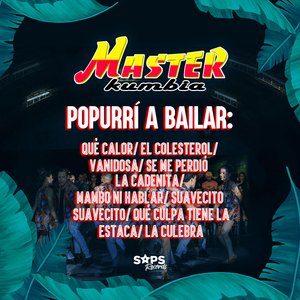 Popurrí A Bailar: Qué Calor/El Colesterol/Vanidosa/Se Me Perdió La Cadenita/Mambo Ni Hablar/Suavecito Suavecito/Qué Culpa Tiene La Estaca/La Culebra