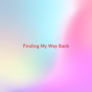 Finding My Way Back (Instrumental version originally performed by Jaheim)