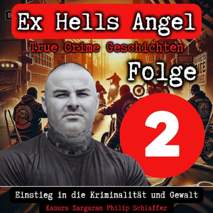 True Crime Geschichten: Ex Hells Angel Folge 2, Pt. 20