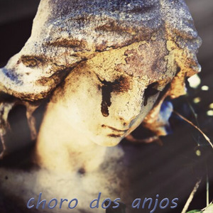 Choro dos Anjos
