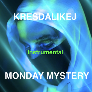 Listen to My Mystery (Instrumental)