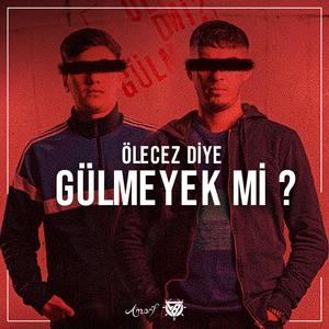 Ölecez Diye Gülmeyek Mi? (feat. Cehennem Beat)