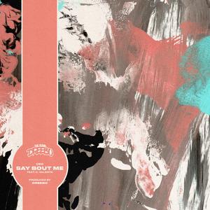 Say Bout Me (feat. C. Valenta)