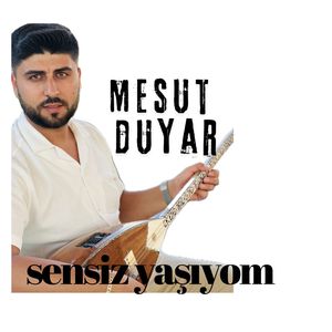 Sensiz Yaşıyom