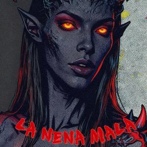 LA NENA MALA