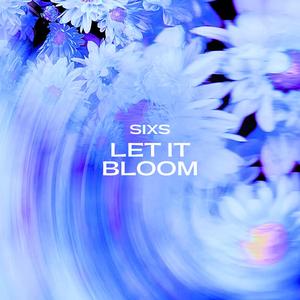Let It Bloom (Unbound Version)