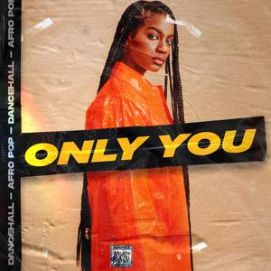 Only You