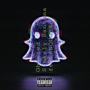 Ghosted (feat. LANQUOR$e)