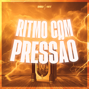 Ritmo Com Pressão