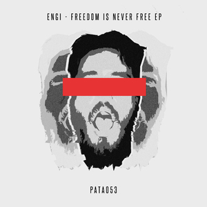 Freedom Is Never Free (Original Mix)