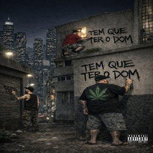 Tem Que Ter o Dom