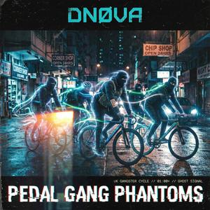 PEDAL GANG PHANTOMS
