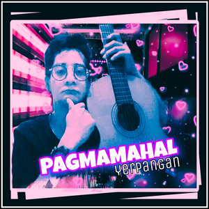 PAGMAMAHAL