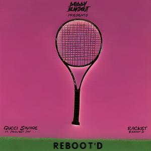 Racket (feat. Project Pat)