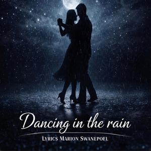 Dancing in the rain
