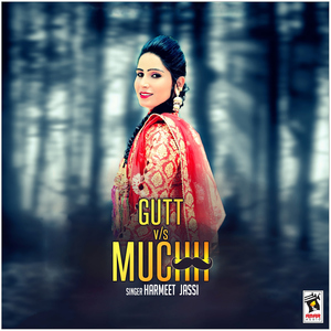 Gutt vs. Muchh