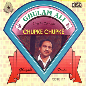 Chupke Chupke Raat Din (Live)