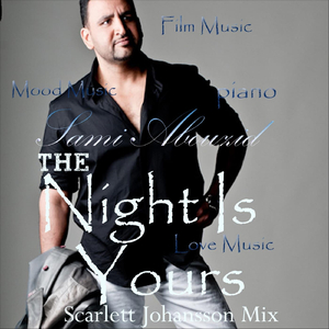 The Night Is Yours (Scarlett Johansson Mix)