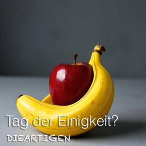 Tag der Einigkeit?