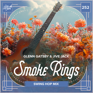 Smoke Rings (Swing Hop Mix)