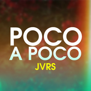 Poco a Poco