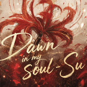 Dawn in my soul