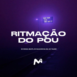 RITMAÇÃO DO POU