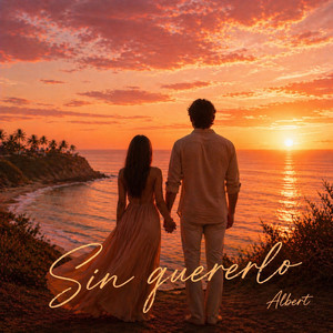Sin Quererlo (Single)