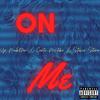 VP Mob$tar - On Me (feat. Stevie Stone, Certie Mc$ki & Wyshmaster)