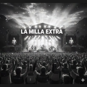 la Milla Extra
