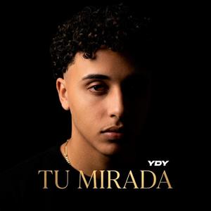 Tu mirada