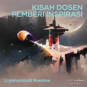 Kisah Dosen Pemberi Inspirasi