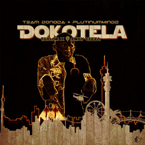 Dokotela (feat. Taylor & Sway Ceeza)