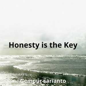 Honesty is the Key
