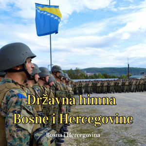 Državna himna Bosne i Hercegovine