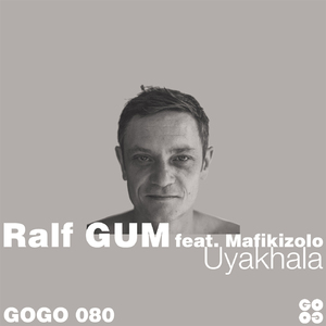 Uyakhala (Ralf GUM Radio Edit)