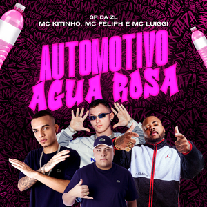 Automotivo Água Rosa