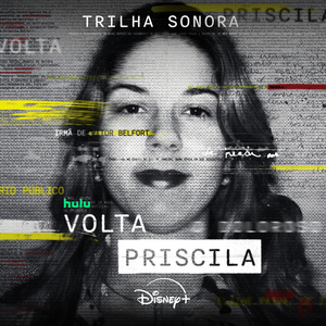 A falta que ela faz II (De "Volta Priscila" | Disney+)