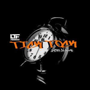 TICK TOCK (feat. JUSTICE DE PLUME)