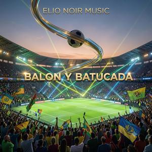 Balon y Batucada