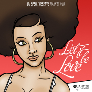 Let It Be Love (You Should Be Mine) (Chris IDH Remix)