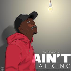 Ain't Talking