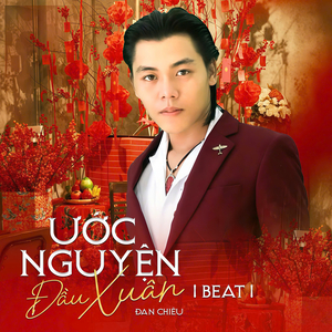 Ước Nguyện Đầu Xuân (Beat)