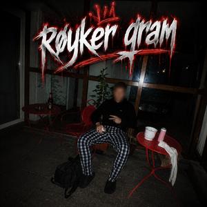 Røyker gram