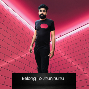 Belong to Jhunjhunu