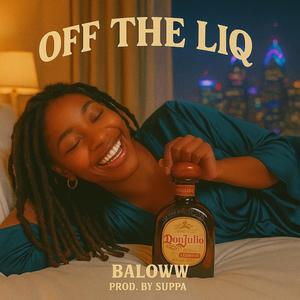 Off The Liq (feat. Suppa)