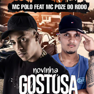 Novinha Gostosa (feat. Mc Poze do Rodo) (Brega Funk)