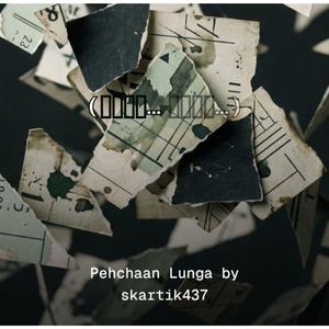 Pehchaan lunga