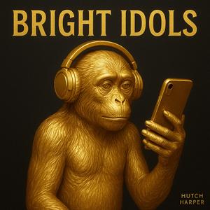 Bright Idols (feat. LMGS)