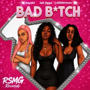 Bad Bitch